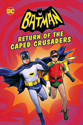 ดูหนังออนไลน์ฟรี Batman: Return of the Caped Crusaders แบทแมน: การกลับมาของมนุษย์ค้างคาว HD เต็มเรื่อง