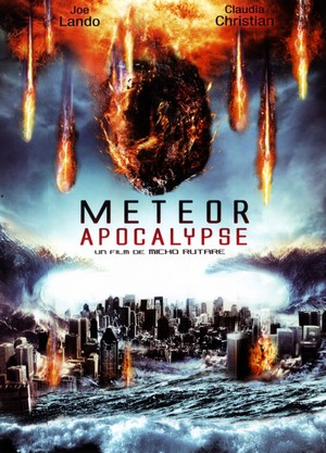 ดูหนังฝรั่ง Meteor Apocalypse มหาวิบัติอุกกาบาตล้างโลก HD พากย์ไทย ซับไทย เต็มเรื่อง