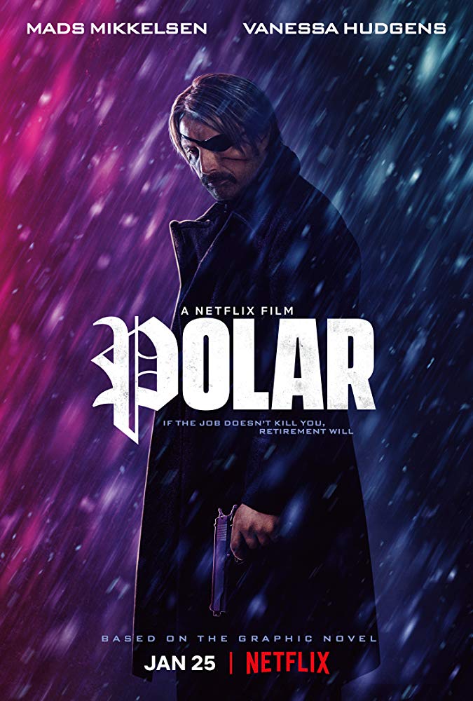 ดูหนัง Polar (2019) ล่าเลือดเย็น
