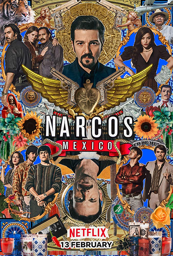 Narcos - Mexico (2018) นาร์โคส เม็กซิโก Season 1