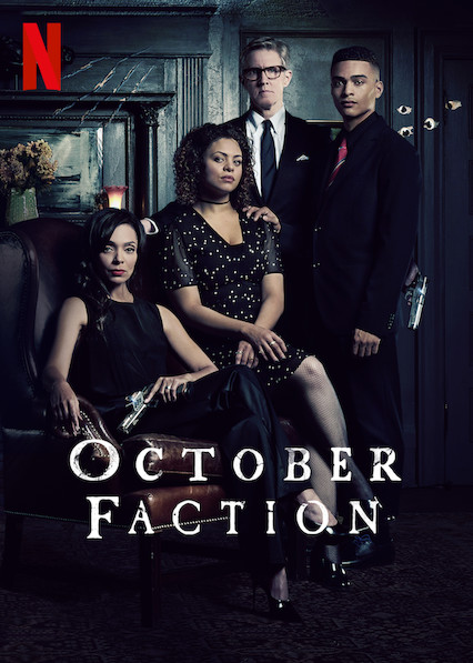 ดูซีรี่ย์ Netflix October Faction Season 1 (2020) ครอบครัวล่าอสูร