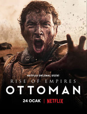 Rise of Empires Ottoman ดูซีรี่ย์ออนไลน์ Netfilx