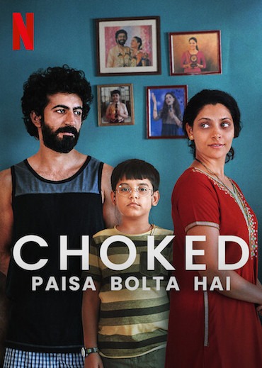 ดูหนังออนไลน์ หนังเอเชีย Choked Paisa Bolta Hai หนังใหม่ Netflix 2020 เต็มเรื่อง