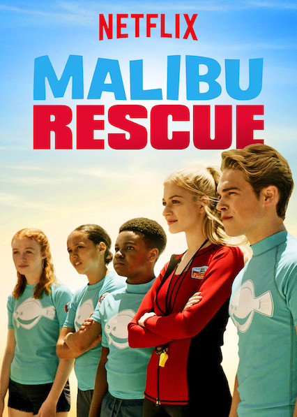 ดูหนังฝรั่ง Malibu Rescue (2019) ทีมกู้ภัยมาลิบู มาสเตอร์ HD พากย์ไทย เต็มเรื่อง