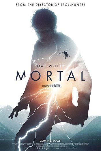 ดูหนังใหม่ หนังฝรั่ง Mortal (2020) ปริศนาพลังเหนือมนุษย์ เต็มเรื่อง