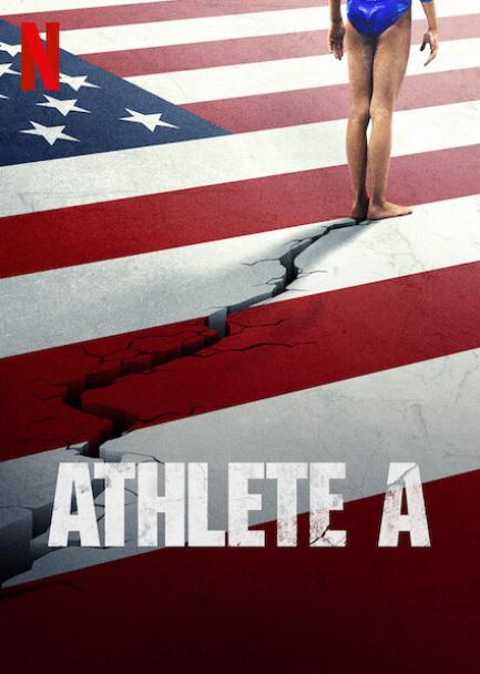 ดูหนังฟรีออนไลน์ หนังใหม่ Netflix Athlete A (2020) นักกีฬาผู้กล้าหาญ เต็มเรื่อง