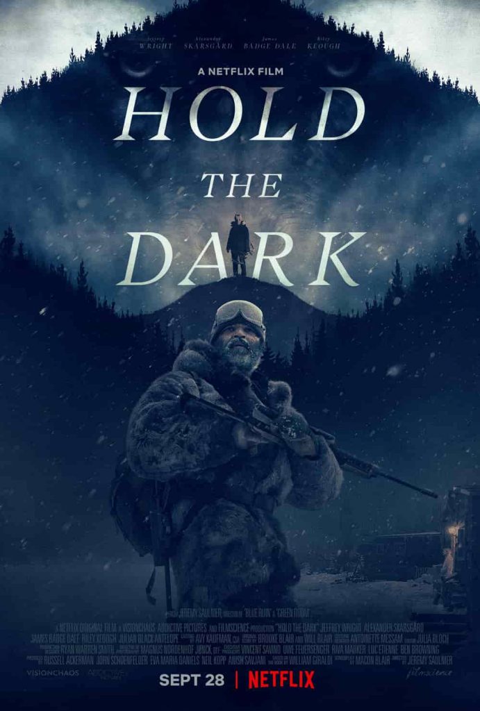 ดูหนังฝรั่ง Hold the Dark (2018) โฮลด์ เดอะ ดาร์ก Full Movie ไม่มีโฆษณาคั่น