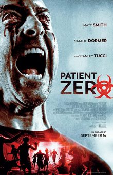 ดูหนังฟรีออนไลน์ หนังฝรั่ง Patient Zero (2018) มาสเตอร์ HD เต็มเรื่อง