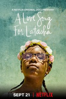 ดูหนังใหม่ Netflix A Love Song for Latasha (2020) บทเพลงแด่ลาตาชา HD พากย์ไทย ซับไทย เต็มเรื่อง