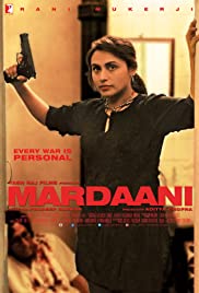 ดูหนังใหม่เต็มเรื่อง Mardaani (2014) HD เต็มเรื่อง