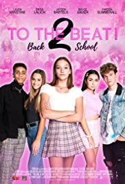 ดูหนังฝรั่ง To the Beat!: Back 2 School (2020) HD พากย์ไทย ซับไทย เต็มเรื่อง