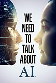 ดูหนังใหม่ชนโรง We Need to Talk About A.I (2020) HD พากย์ไทย เต็มเรื่อง
