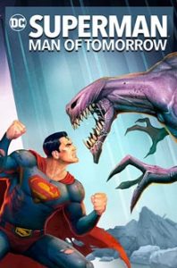 Superman Man of Tomorrow ดูหนังการ์ตูนออนไลน์