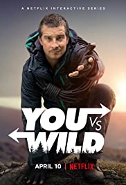 You vs. Wild (2019) ผจญภัยสุดขั้วกับแบร์ [EP.1-8] พากย์ไทย จบเรื่อง