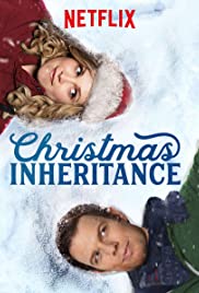 ดูหนังออนไลน์ฟรี Christmas Inheritance (2017) ธรรมเนียมรักวันคริสต์มาส