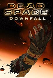 Dead Space Downfall (2008) สงครามตะลุยดาวมฤตยู