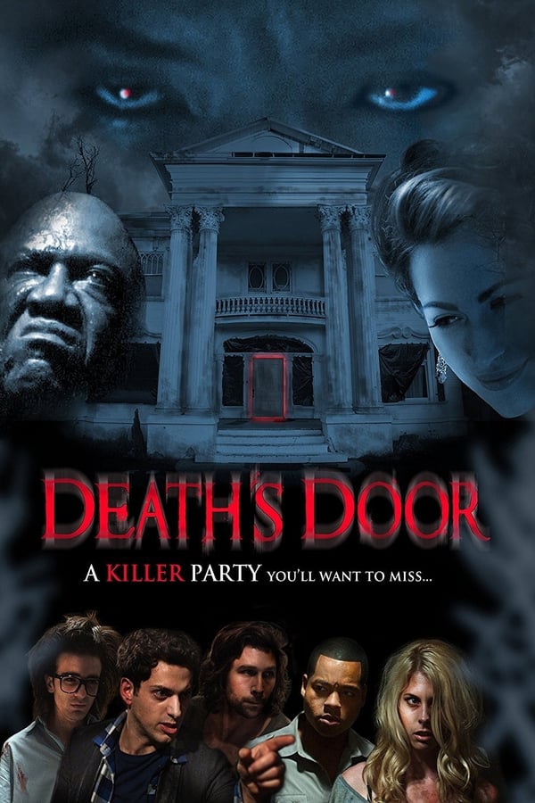 ดูหนังฟรีออนไลน์ หนังสยองขวัญ Deaths Door (2015) จากประตูสู่ความตาย