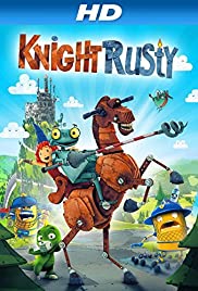 ดูการ์ตูนออนไลน์ Knight Rusty (2013) หุ่นกระป๋องยอดอัศวิน เต็มเรื่อง