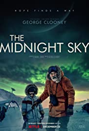 ดูหนัง NETFLIX The Midnight Sky (2020) สัญญาณสงัด พากย์ไทย ซับไทย เต็มเรื่อง