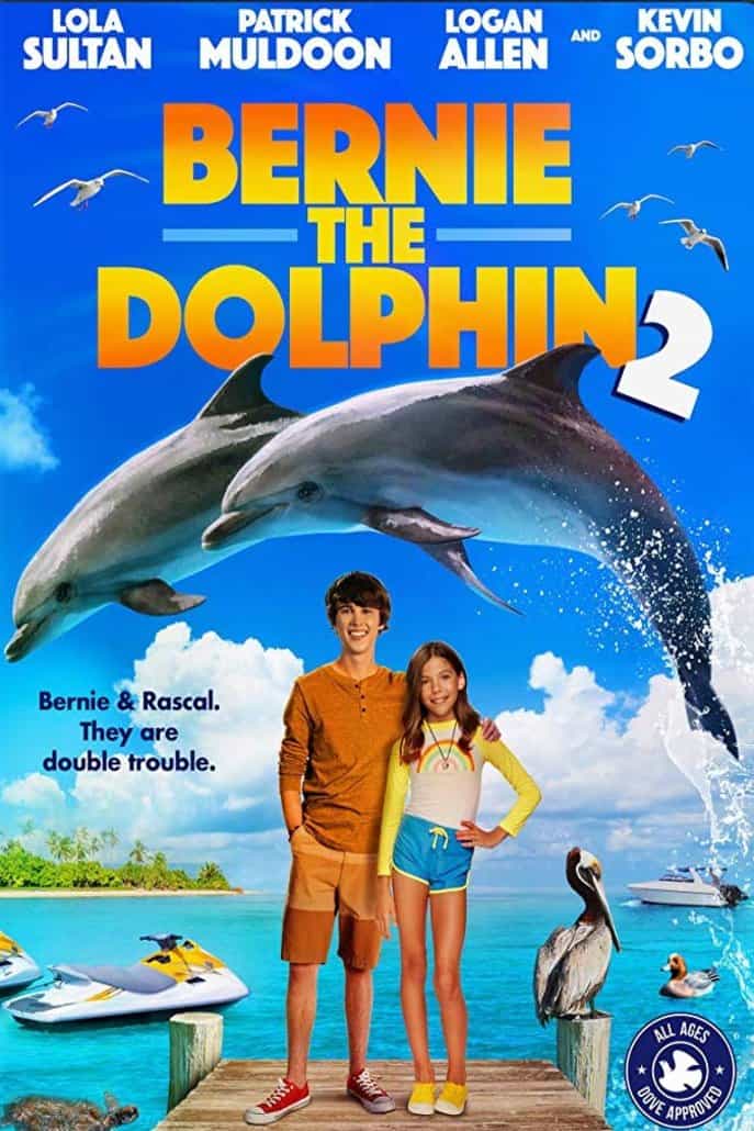 Bernie The Dolphin 2 (2019) เบอร์นี่ โลมาน้อย หัวใจมหาสมุทร 2