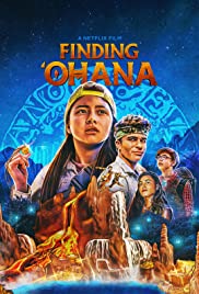 ดูหนัง NETFLIX Finding 'Ohana (2021) พากย์ไทย ซับไทย มาสเตอร์ เต็มเรื่อง