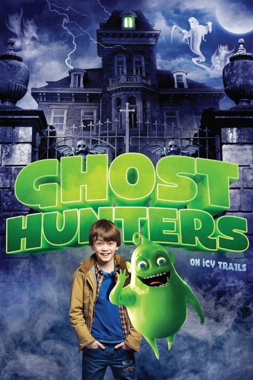 Ghosthunters: On Icy Trails (2015) โกสฮันเตอร์ ล่ากำจัดผี