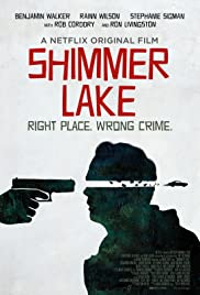 ดูหนังออนไลน์ฟรี Shimmer Lake (2017) ชิมเมอร์ เลค