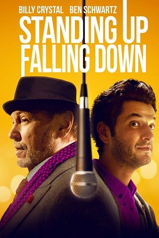 ดูหนังออนไลน์ฟรี Standing Up Falling Down (2019) ยืนขึ้นหรือจะล้มลง พากย์ไทย ซับไทย มาสเตอร์ เต็มเรื่อง