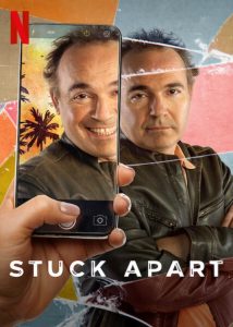 ดูหนัง NETFLIX Stuck Apart (2021) ชีวิตติดปลัก ซับไทย พากย์ไทย เต็มเรื่อง