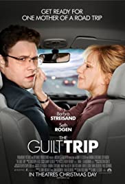 ดูหนังฟรีออนไลน์ The Guilt Trip (2012) ทริปสุดป่วนกับคุณแม่สุดแสบ