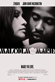 ดูหนัง NETFLIX Malcolm & Marie (2021) มัลคอล์ม แอนด์ มารี ซับไทย เต็มเรื่อง