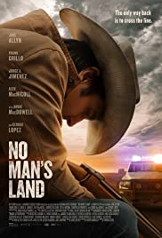 ดูหนังใหม่ No Man's Land (2021) HD พากย์ไทย ซับไทย เต็มเรื่อง