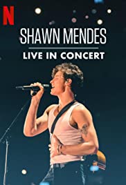 ดูหนัง NETFLIX Shawn Mendes: Live in Concert (2020) ชอว์น เมนเดส: ไลฟ์อินคอนเสิร์ต HD พากย์ไทย ซับไทย