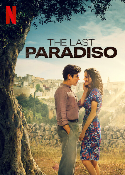 ดูหนัง NETFLIX The last paradiso (L'ultimo paradiso) (2021)