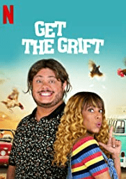 Get the Grift ดูหนังใหม่ 2021