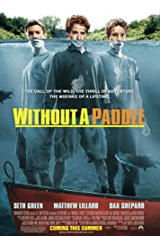 Without a Paddle ดูหนังออนไลน์ฟรี