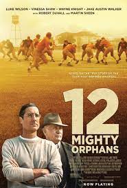 12 Mighty Orphans (2021) หนังใหม่ชนโรง