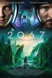 2067 New Movie 2021