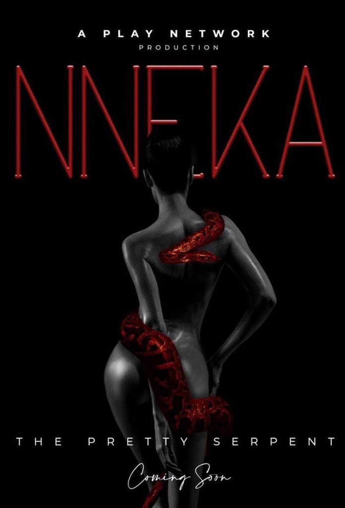 Nneka the Pretty Serpent movie online 2020