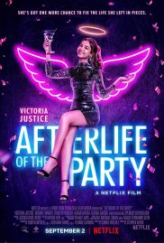 Afterlife of the Party ดูหนังออนไลน์ Netflix 2021