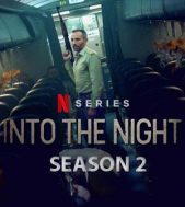 Into the Night Season 2 ซีรี่ย์ออนไลน์ Netflix