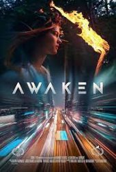 Awaken (2018) ภาพยนต์สารคดี