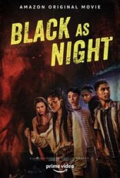 Black as Night เว็บดูหนังใหม่ 2021