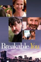Breakable You ดูหนังฟรีออนไลน์