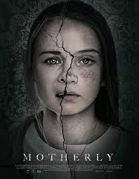 Motherly ดูหนังใหม่ 2021 หนังสยองขวัญ