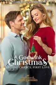 A Godwink Christmas Second Chance, First Love