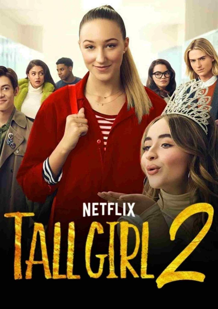 Tall Girl 2 (2022) ดูหนังออนไลน์ Netflix ฟรี พากย์ไทย