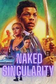 Naked Singularity (2021) ดูหนังออนไลน์ฟรี