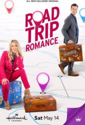Road Trip Romance หนังฟรี2022