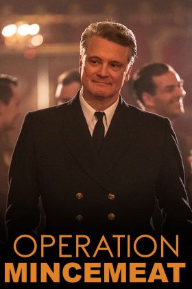 Operation Mincemeat ดูหนัง Netflix ฟรี